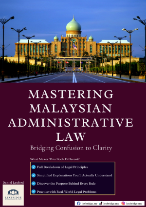 Mastering Malaysian Administrative Law